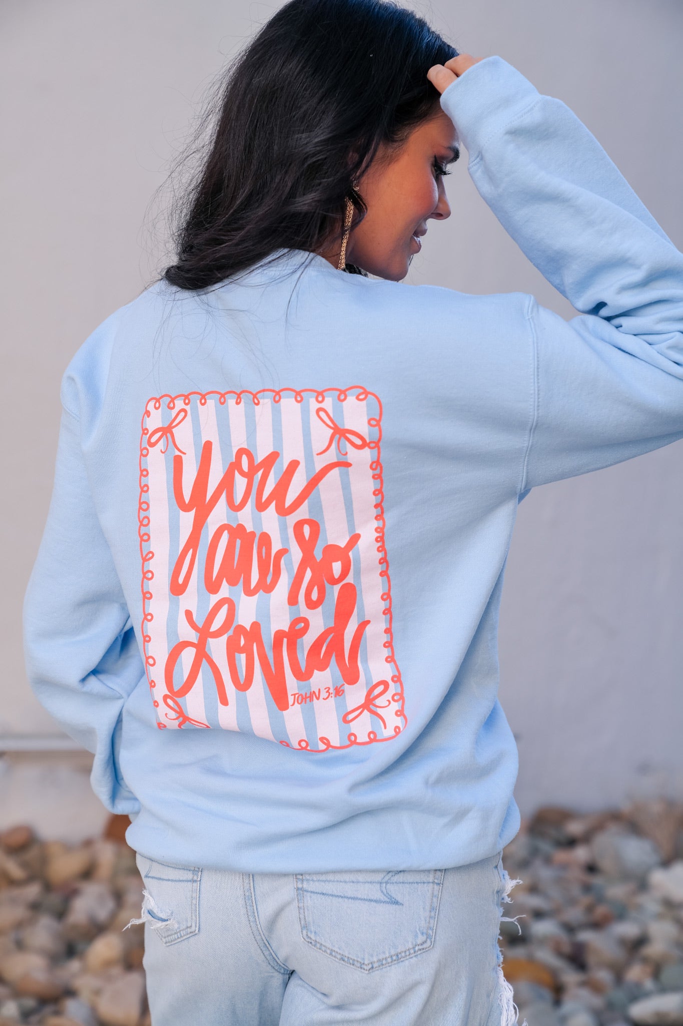 You Are So Loved | Light Blue | Sweatshirt