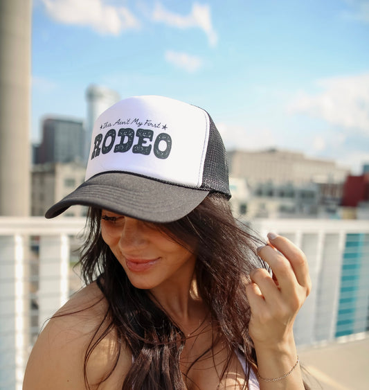 This Ain't My First Rodeo | Black | Trucker Hat