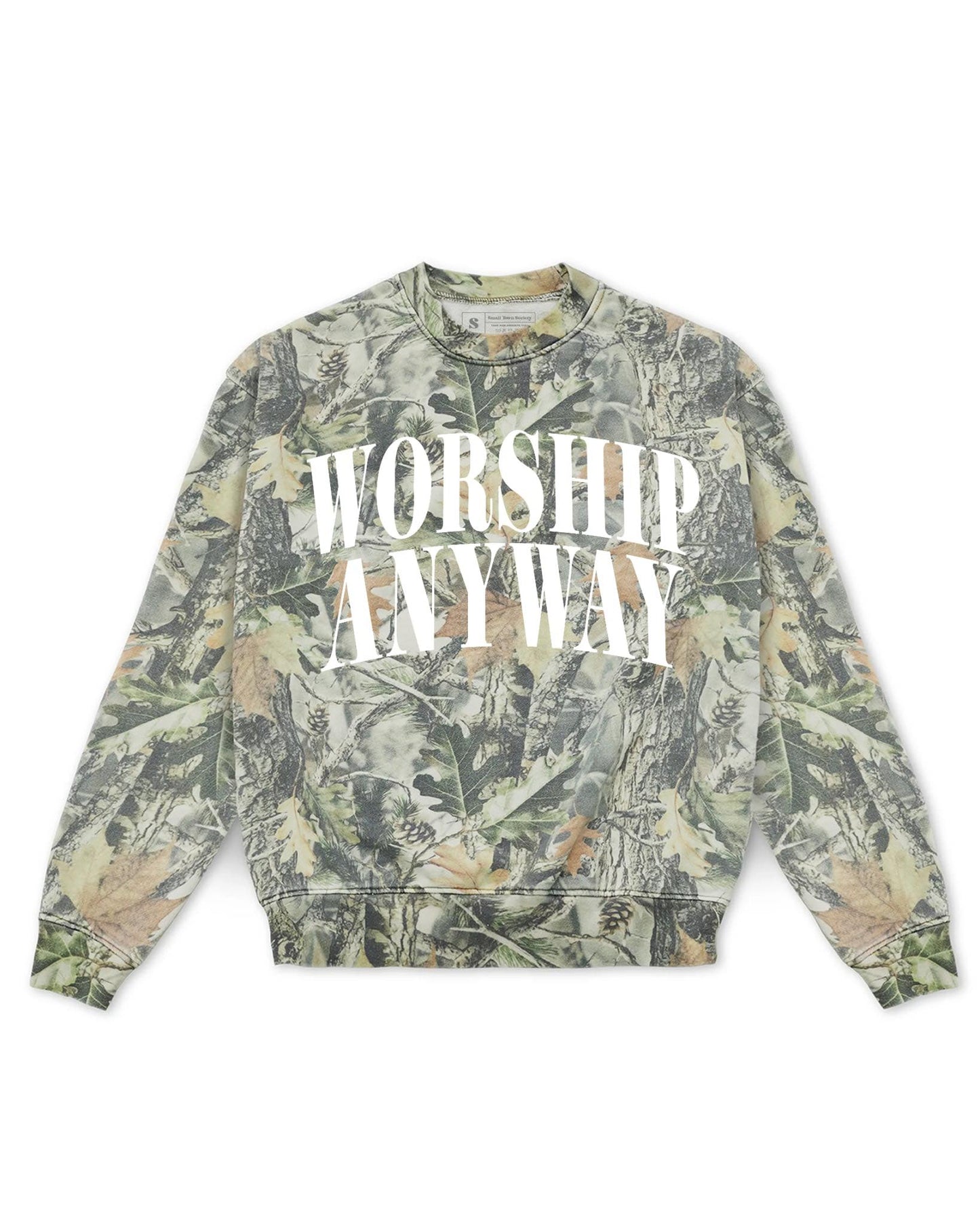 Worship Anyway| Camo  | Sweatshirt