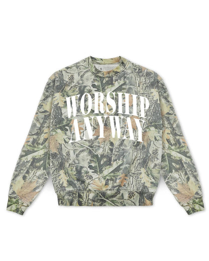 Worship Anyway| Camo  | Sweatshirt
