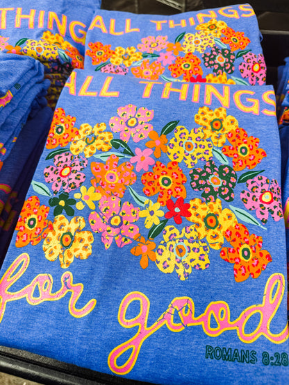 All Things For Good | Heather Royal | Short Sleeve
