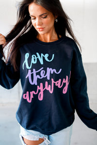 Love Them Anyway | Navy | Sweatshirt
