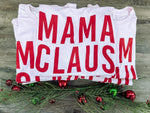 Load image into Gallery viewer, Mama Claus | Pink | Short Sleeve Tee
