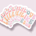 Load image into Gallery viewer, Love Like Jesus Vinyl Sticker ( Pack of 10 )
